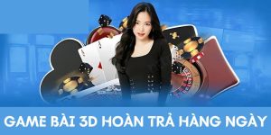 Sự kiện game bài 3D hoàn trả hàng ngày